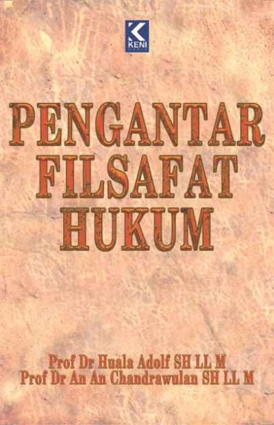 PENGANTAR FILSAFAT HUKUM