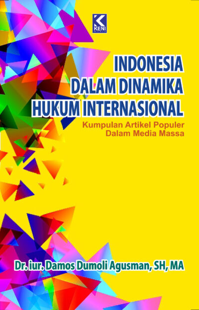 Indonesia Dalam Dinamika Hukum Internasional.cdr